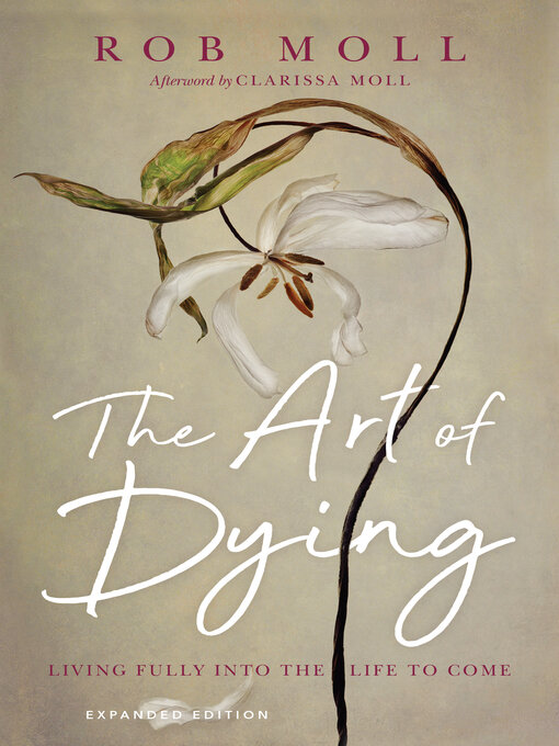 Title details for The Art of Dying by Rob Moll - Available